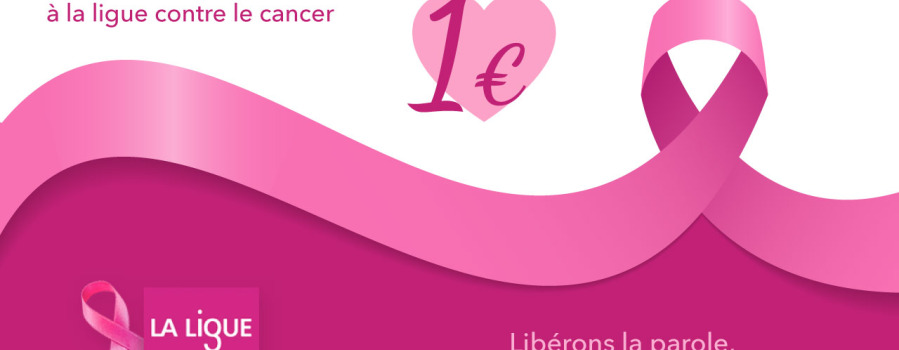 Octobre Rose - Don à la Ligue pour le cancer